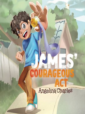 cover image of James' Courageous Act